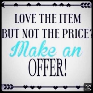 Love the item not the price! Make me an offer!